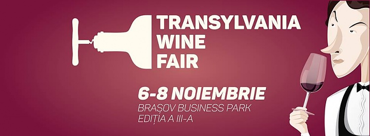 Transylvania Wine Fair, editia a III-a, Brasov