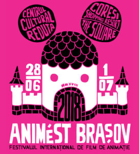 Festivalul Anim’est Brașov 2018